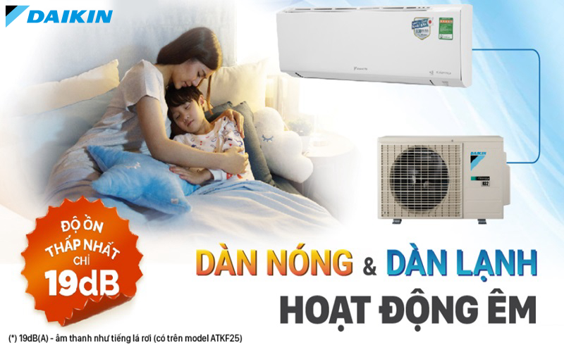 Máy lạnh Daikin Inverter 1 HP ATKF25XVMV sở hữu dàn nóng và dàn lạnh hoạt động êm ái